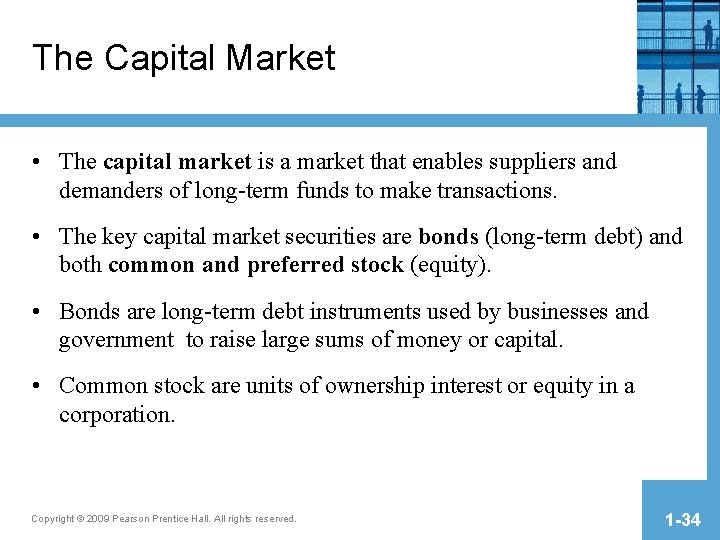 The Capital Market • The capital market is a market that enables suppliers and The Capital Market • The capital market is a market that enables suppliers and