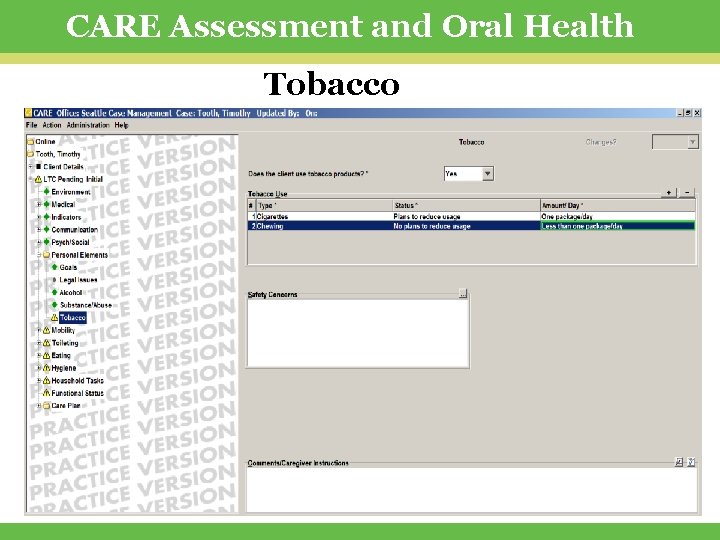 CARE Assessment and Oral Health Tobacco 