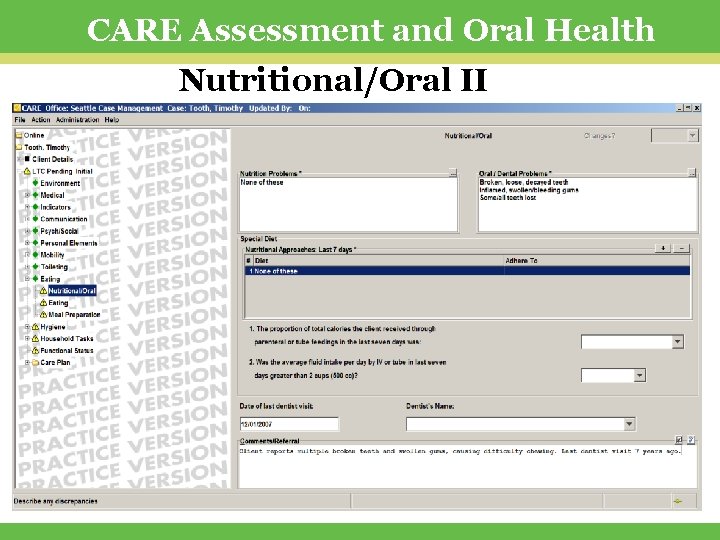 CARE Assessment and Oral Health Nutritional/Oral II 