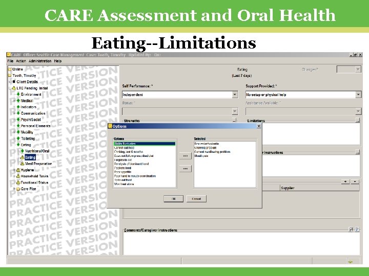 CARE Assessment and Oral Health Eating--Limitations 