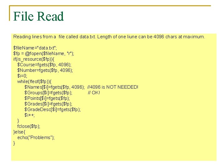 File Reading lines from a file called data. txt. Length of one liune can