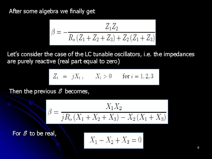 After some algebra we finally get Let’s consider the case of the LC tunable After some algebra we finally get Let’s consider the case of the LC tunable