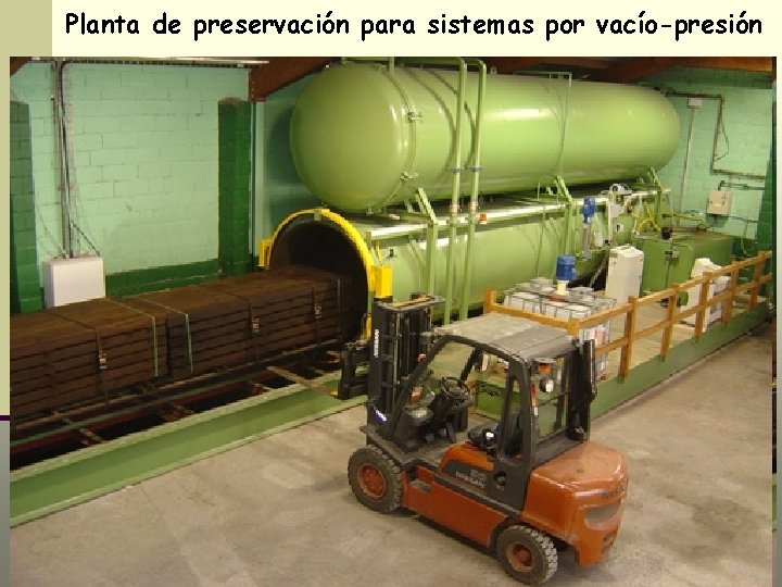 Planta de preservación para sistemas por vacío-presión 