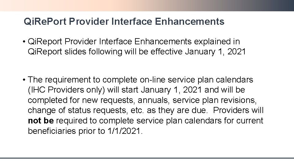 Qi. Re. Port Provider Interface Enhancements • Qi. Report Provider Interface Enhancements explained in