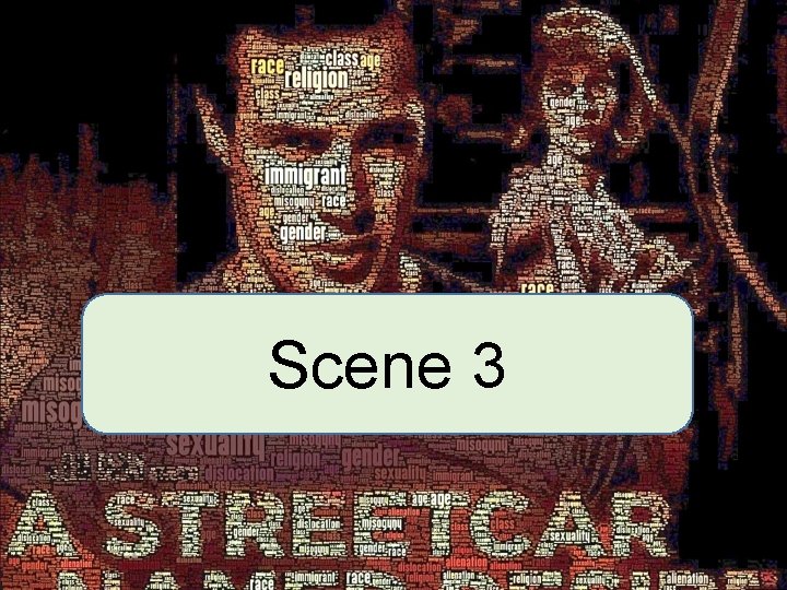 Scene 3 