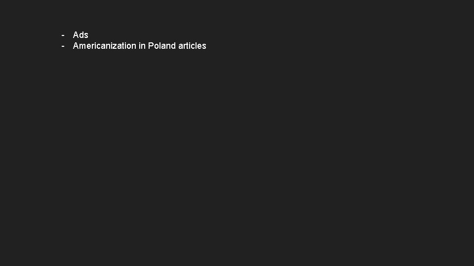 - Ads - Americanization in Poland articles 