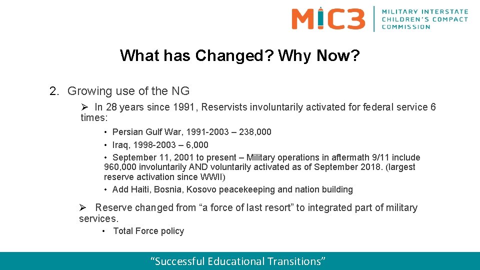 What has Changed? Why Now? 2. Growing use of the NG Ø In 28