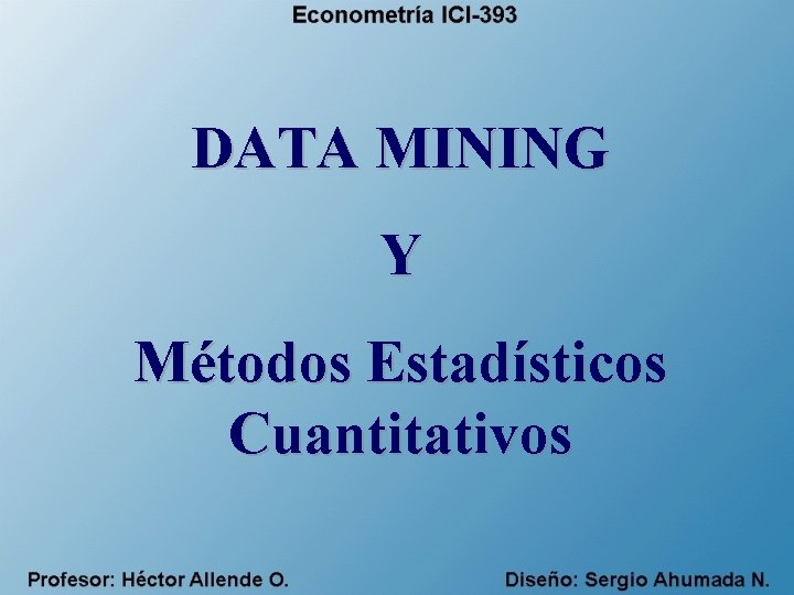 DATA MINING Y Métodos Estadísticos Cuantitativos 