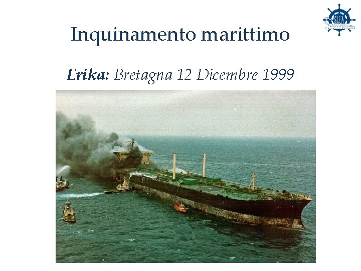 Inquinamento marittimo Erika: Bretagna 12 Dicembre 1999 