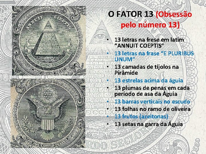 O FATOR 13 (Obsessão pelo número 13) • 13 letras na frese em latim