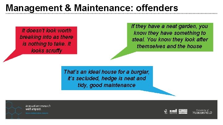 Management & Maintenance: offenders It doesn’t look worth breaking into as there is nothing Management & Maintenance: offenders It doesn’t look worth breaking into as there is nothing
