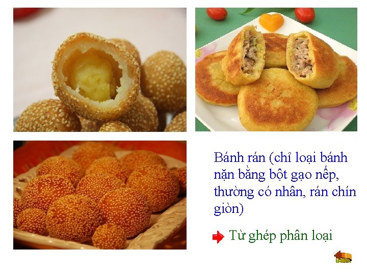 Bánh rán (chỉ loại bánh nặn bằng bột gạo nếp, thường có nhân, rán