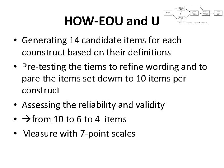 HOW-EOU and U • Generating 14 candidate items for each counstruct based on their