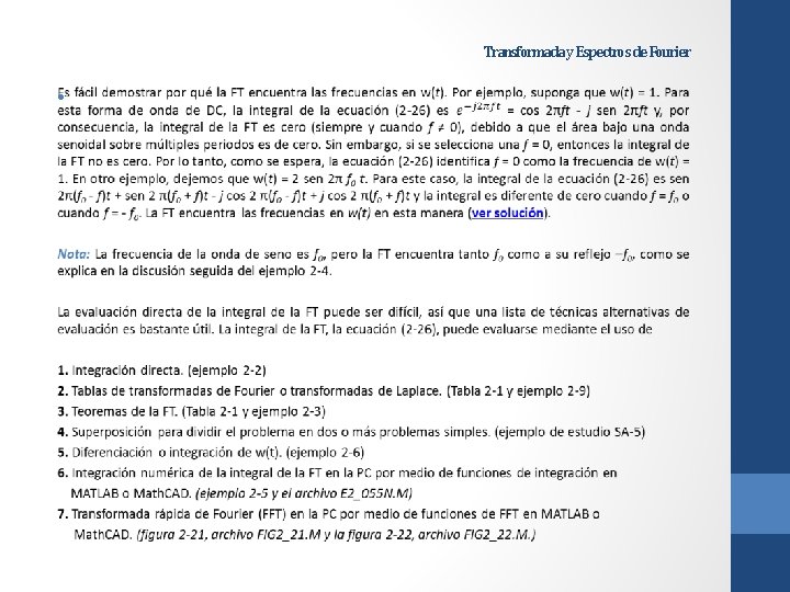 Transformada y Espectros de Fourier • 
