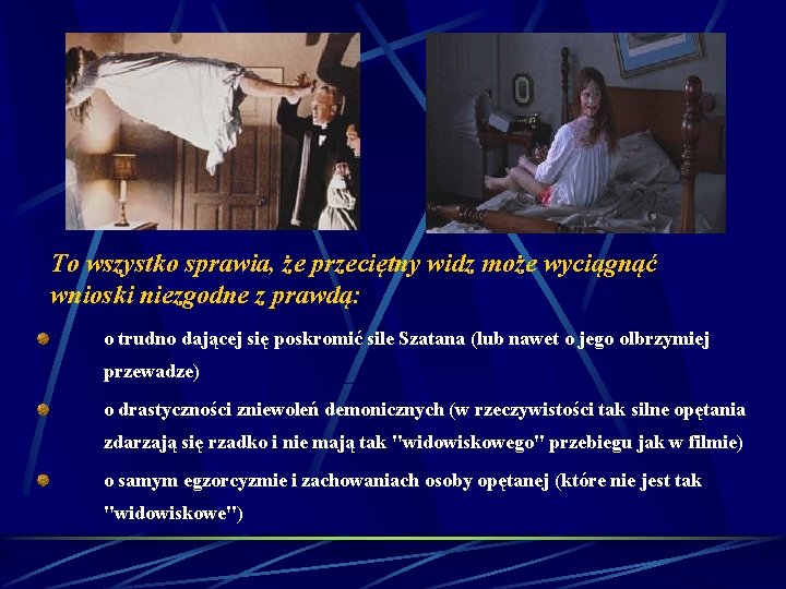To wszystko sprawia, że przeciętny widz może wyciągnąć wnioski niezgodne z prawdą: o trudno To wszystko sprawia, że przeciętny widz może wyciągnąć wnioski niezgodne z prawdą: o trudno
