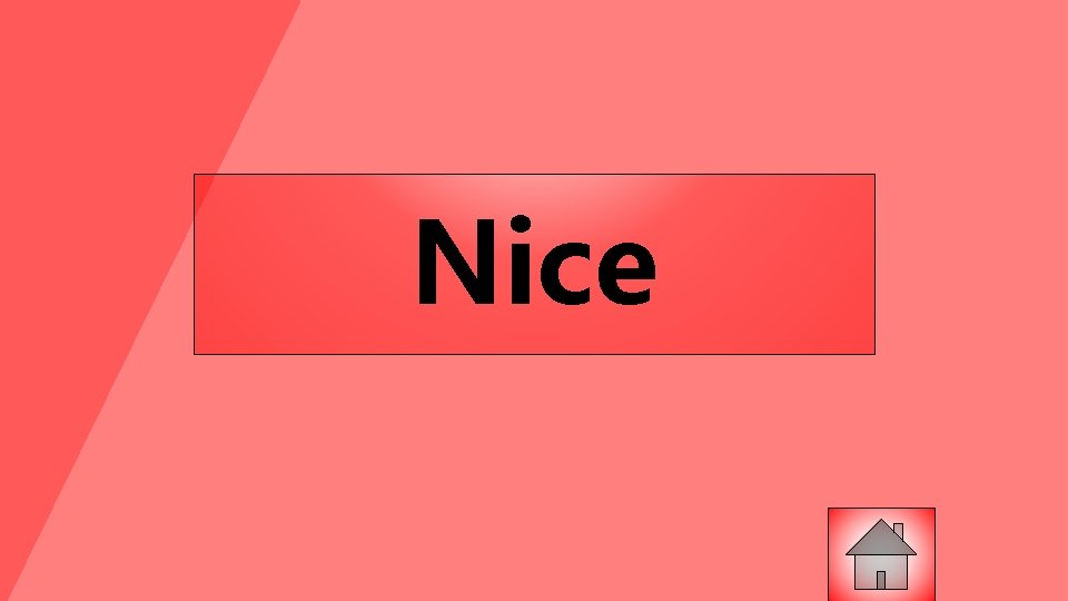 Nice 