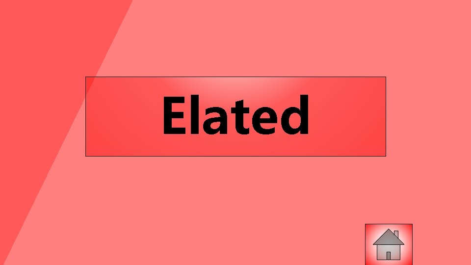Elated 
