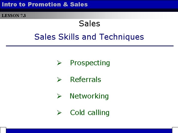 Lesson 7 3 Sales Strategies Skills Techniques Intro