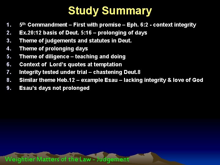 Study Summary 1. 2. 3. 4. 5. 6. 7. 8. 9. 5 th Commandment