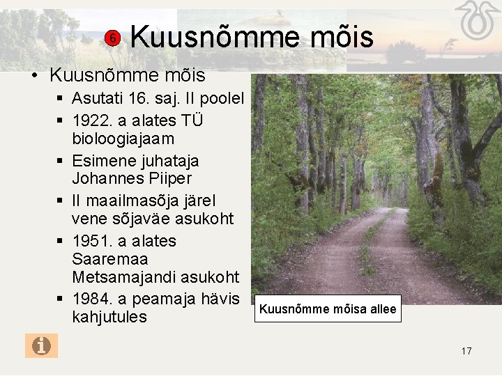 6 Kuusnõmme mõis • Kuusnõmme mõis § Asutati 16. saj. II poolel § 1922. 6 Kuusnõmme mõis • Kuusnõmme mõis § Asutati 16. saj. II poolel § 1922.