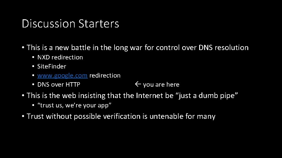 Discussion Starters • This is a new battle in the long war for control