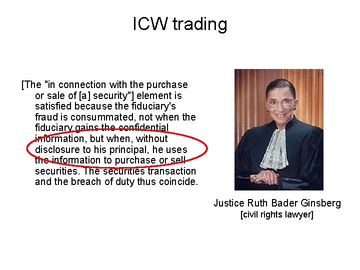 ICW trading [The "in connection with the purchase or sale of [a] security"] element