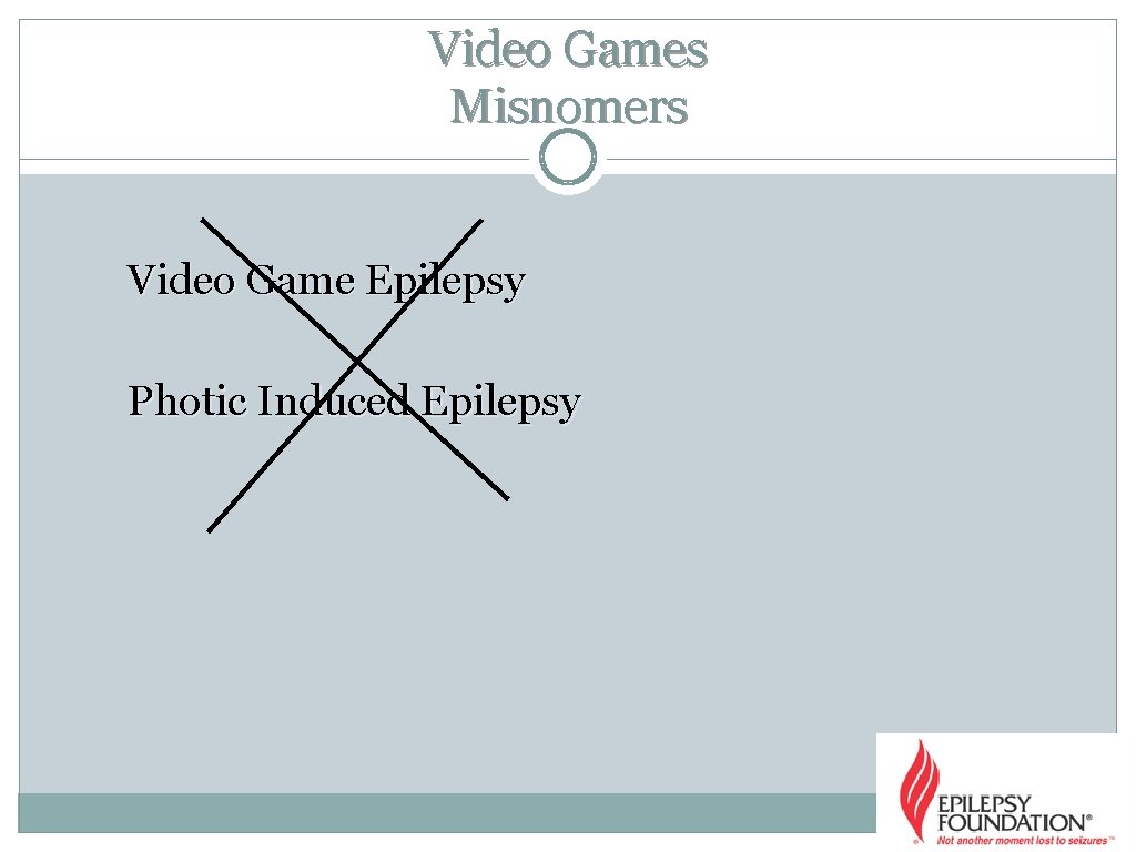 Video Games Misnomers Video Game Epilepsy Photic Induced Epilepsy Video Games Misnomers Video Game Epilepsy Photic Induced Epilepsy