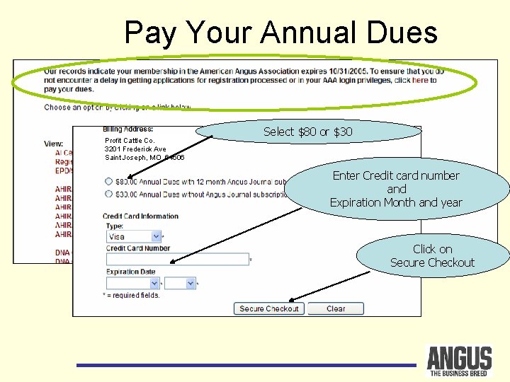 Pay Your Annual Dues Profit Cattle Co. 3201 Frederick Ave Saint Joseph, MO 64606