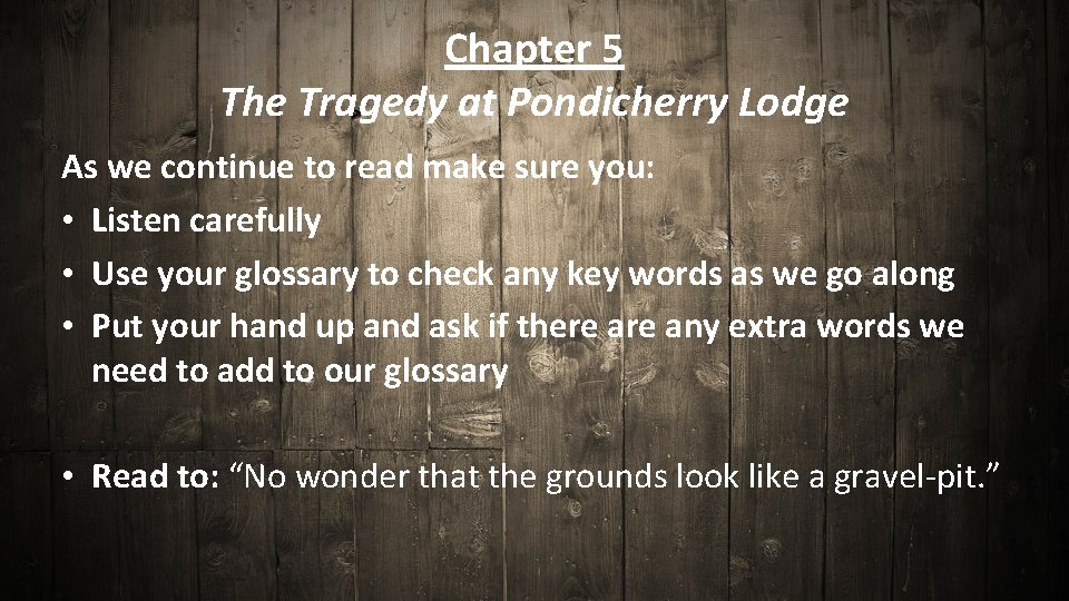 Chapter 5 The Tragedy at Pondicherry Lodge As we continue to read make sure Chapter 5 The Tragedy at Pondicherry Lodge As we continue to read make sure