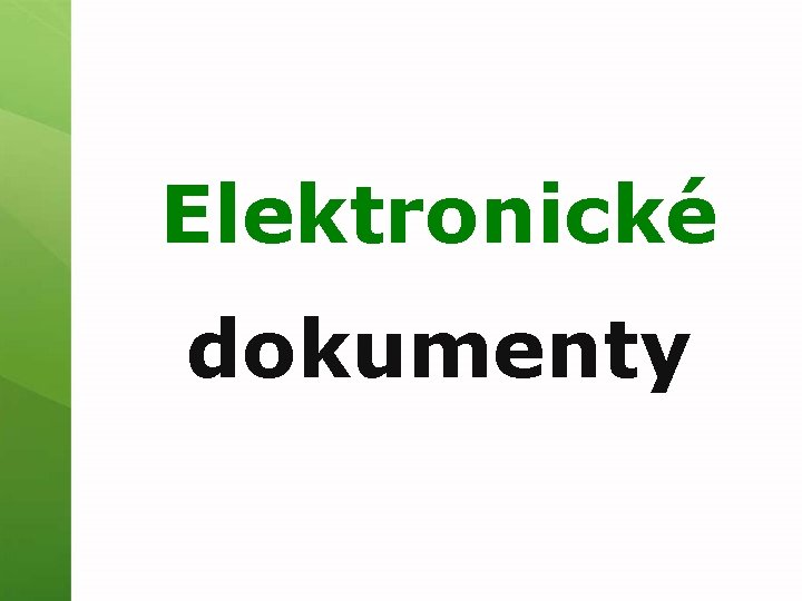 Elektronické dokumenty 