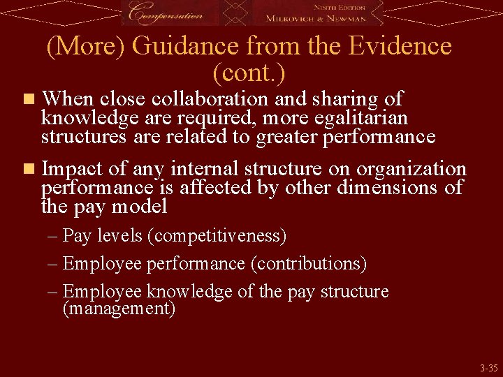 (More) Guidance from the Evidence (cont. ) n When close collaboration and sharing of