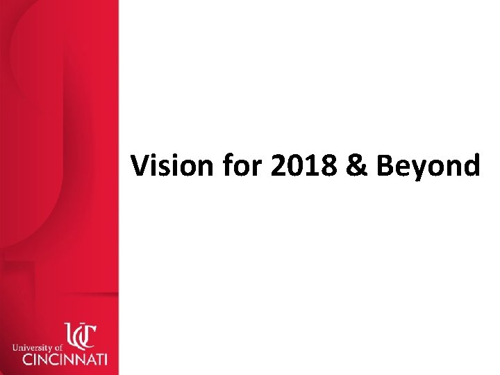 Vision for 2018 & Beyond 