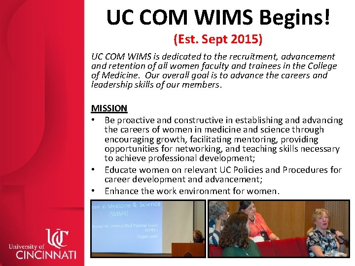 UC COM WIMS Begins! (Est. Sept 2015) UC COM WIMS is dedicated to the