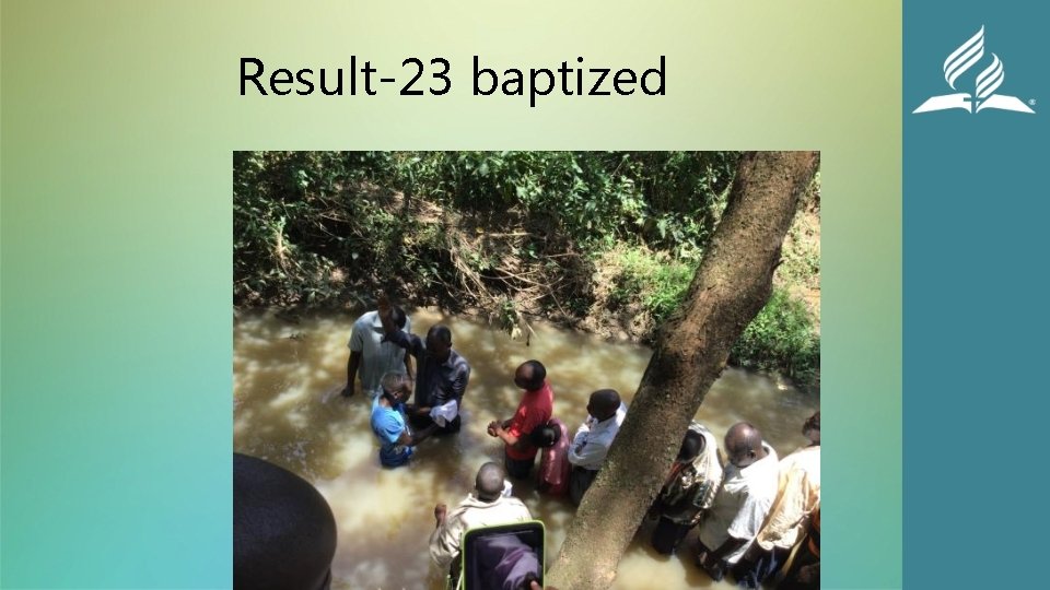 Result-23 baptized 