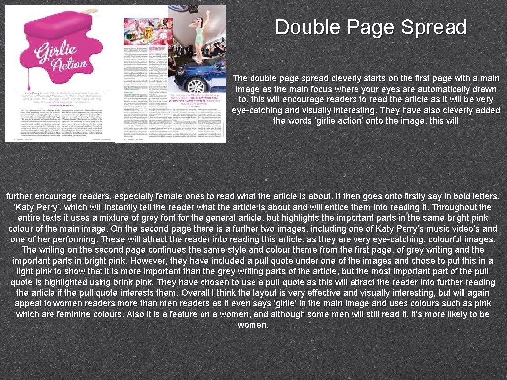 Double Page Spread The double page spread cleverly starts on the first page with