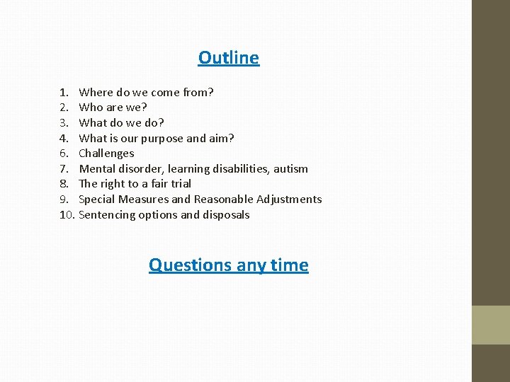 Outline 1. Where do we come from? 2. Who are we? 3. What do