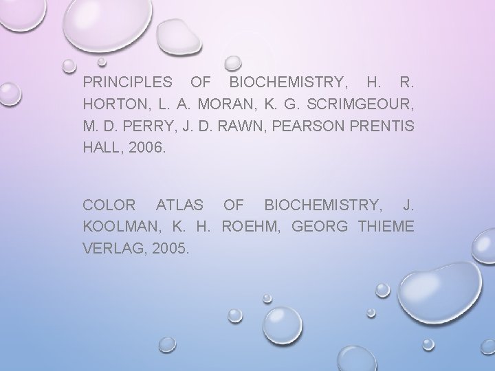 PRINCIPLES OF BIOCHEMISTRY, H. R. HORTON, L. A. MORAN, K. G. SCRIMGEOUR, M. D.