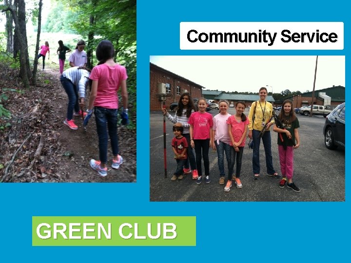 Community Service GREEN CLUB 