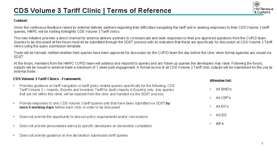 CDS Volume 3 Tariff Clinic | Terms of Reference Context: Given the continuous feedback