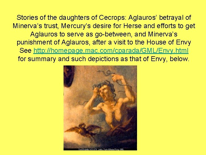 Stories of the daughters of Cecrops: Aglauros’ betrayal of Minerva’s trust, Mercury’s desire for