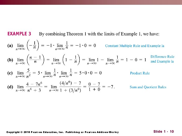 Copyright © 2010 Pearson Education, Inc. Publishing as Pearson Addison-Wesley Slide 1 - 10