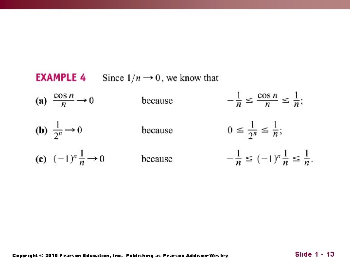 Copyright © 2010 Pearson Education, Inc. Publishing as Pearson Addison-Wesley Slide 1 - 13