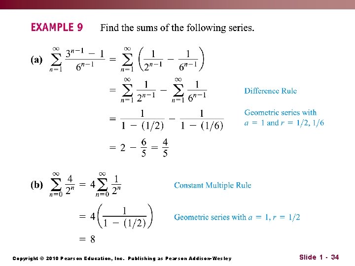 Copyright © 2010 Pearson Education, Inc. Publishing as Pearson Addison-Wesley Slide 1 - 34