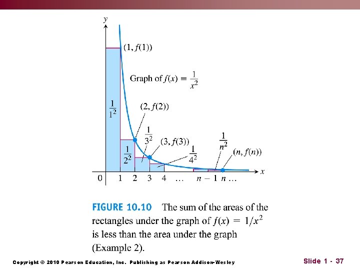 Copyright © 2010 Pearson Education, Inc. Publishing as Pearson Addison-Wesley Slide 1 - 37