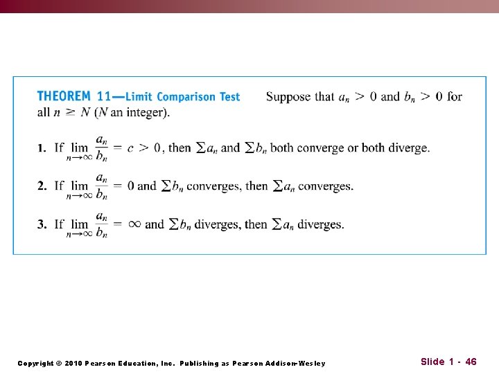 Copyright © 2010 Pearson Education, Inc. Publishing as Pearson Addison-Wesley Slide 1 - 46