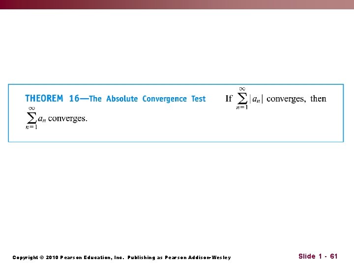 Copyright © 2010 Pearson Education, Inc. Publishing as Pearson Addison-Wesley Slide 1 - 61