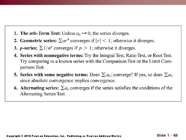 Copyright © 2010 Pearson Education, Inc. Publishing as Pearson Addison-Wesley Slide 1 - 65