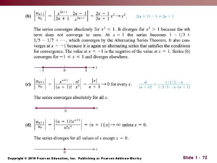 Copyright © 2010 Pearson Education, Inc. Publishing as Pearson Addison-Wesley Slide 1 - 72