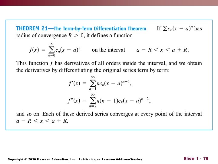 Copyright © 2010 Pearson Education, Inc. Publishing as Pearson Addison-Wesley Slide 1 - 79