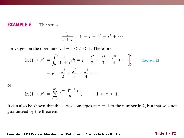 Copyright © 2010 Pearson Education, Inc. Publishing as Pearson Addison-Wesley Slide 1 - 82